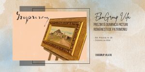 Duminicile de întâlniri cu tablouri de artă românească la EkoGroup Vila